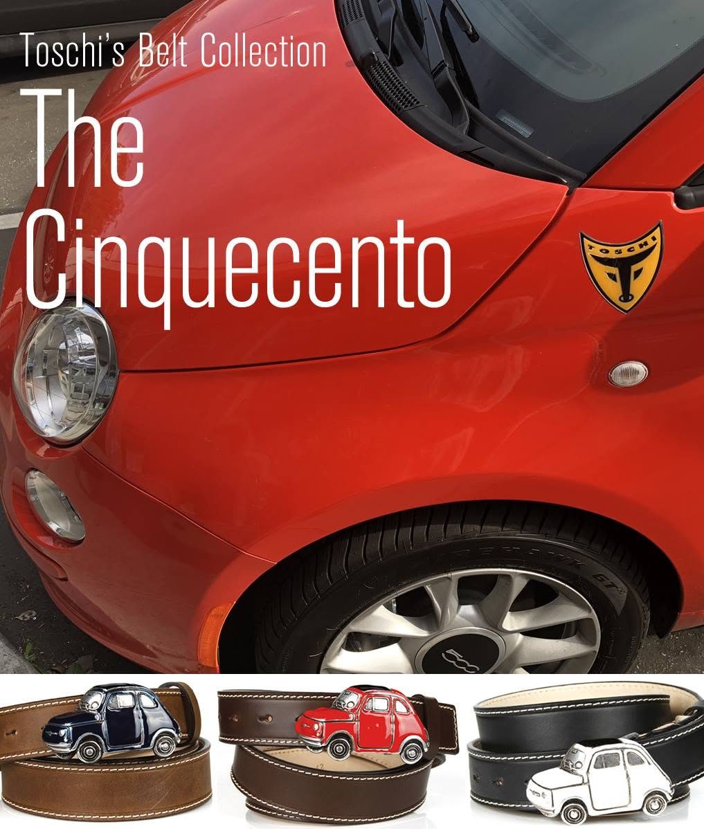 Toschi belt collection in front of a red Fiat 500